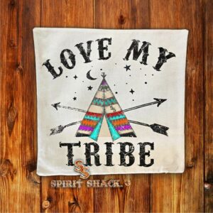 Love My Tribe Pillow Case